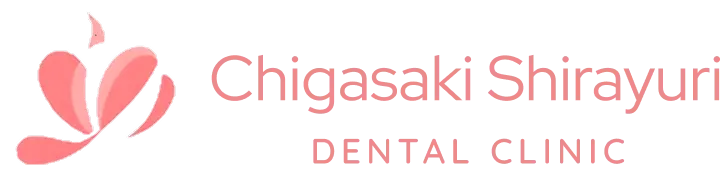 Chigasaki Shirayuri DENTAL CLINIC